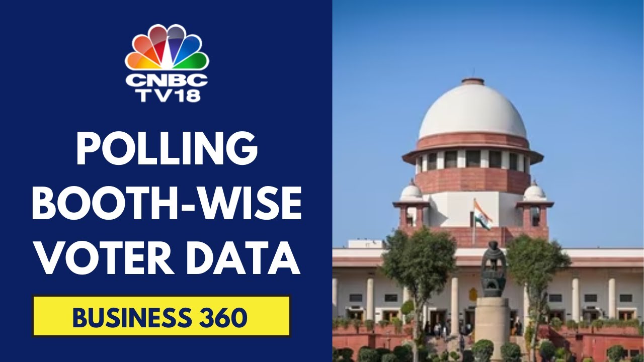 Won't Direct EC To Release Booth-Wise Voting Data: Supreme Court | CNBC TV18