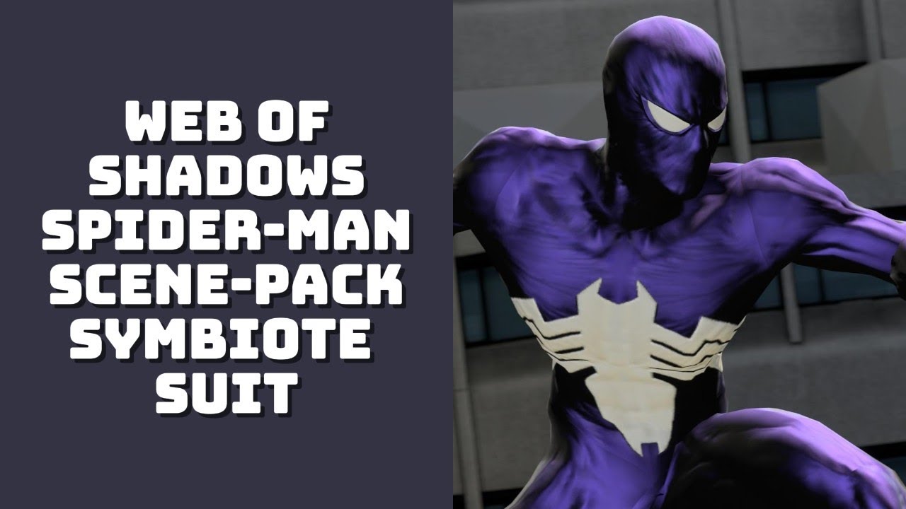 Spider-Man Web of Shadows Scene-Pack Symbiote Suit #webofshadows #symbiotespiderman #scenepacks