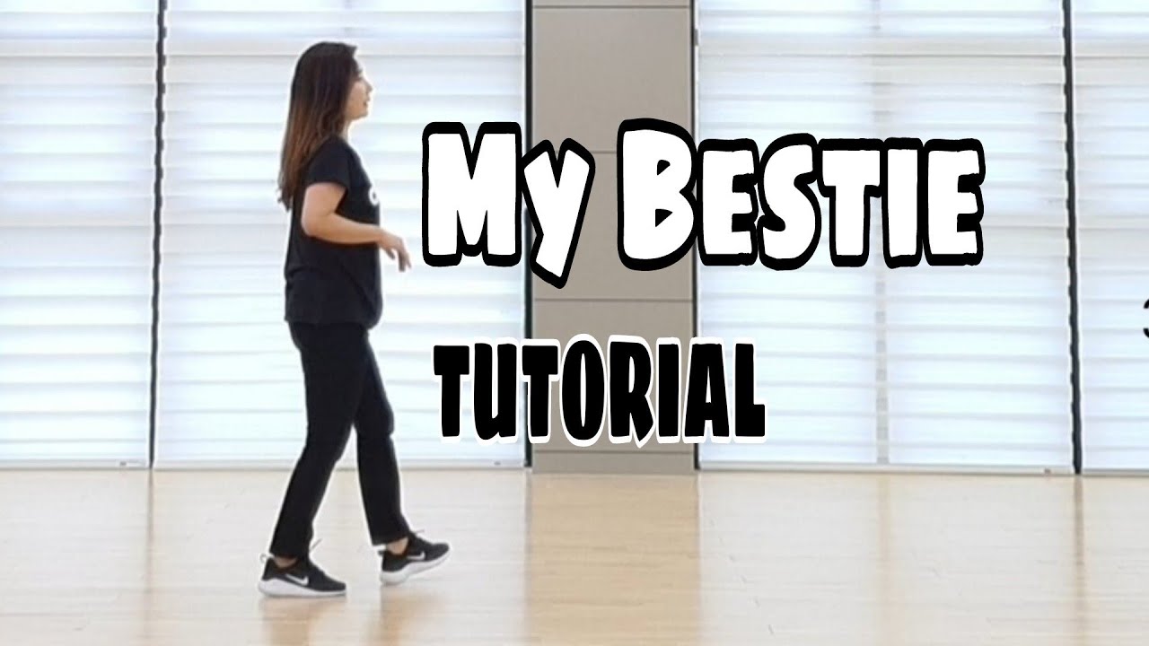 My Bestie Line Dance ⭐ TUTORIAL 스텝설명 | 라인댄스