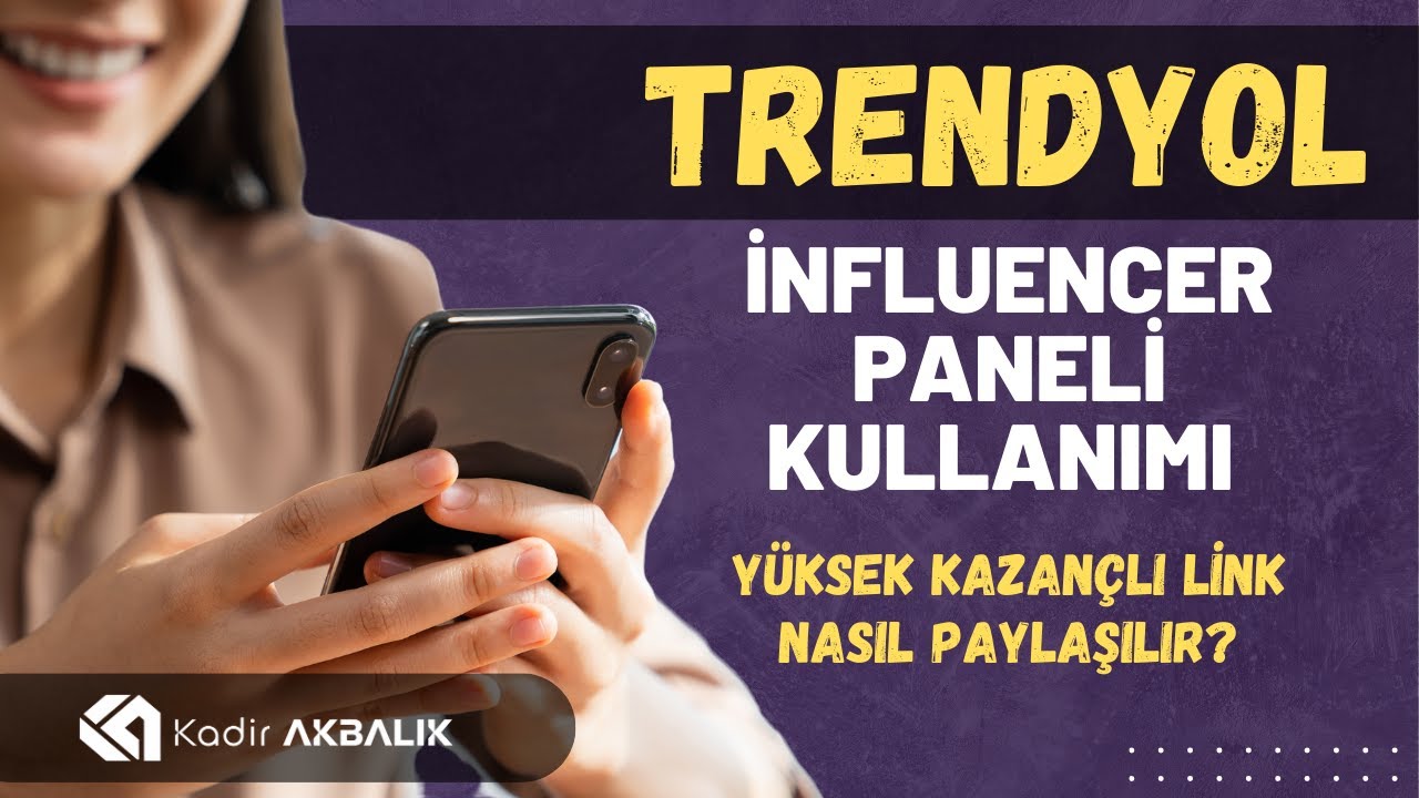 Trendyol İnfluencer Paneli Kullanımı & Link Paylaşımı #Trendyol #İnfluencer