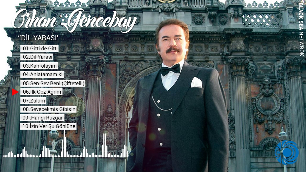 İlk Göz Ağrım | Orhan Gencebay