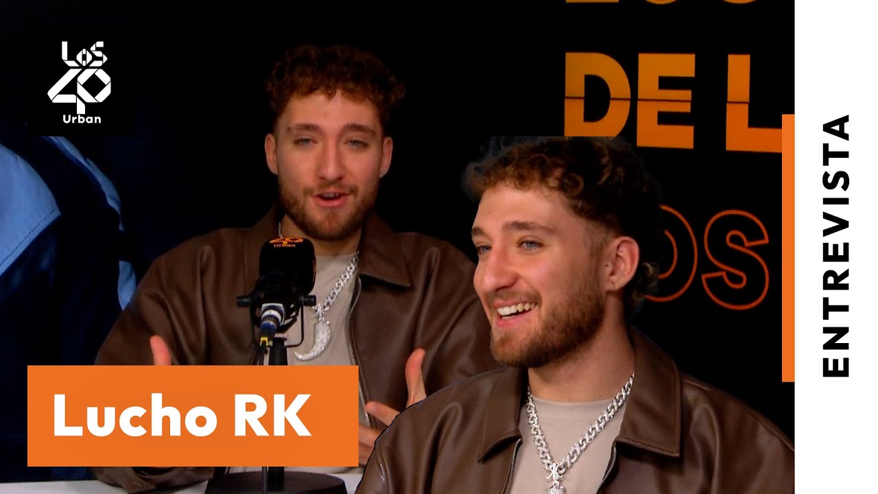 LUCHO RK, su posible colaboración con QUEVEDO y la creación de 'Quién Está Aquí?' | LOS40 Urban