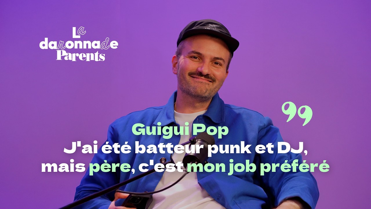 La Daronnade – Guigui Pop : son long combat pour devenir papa