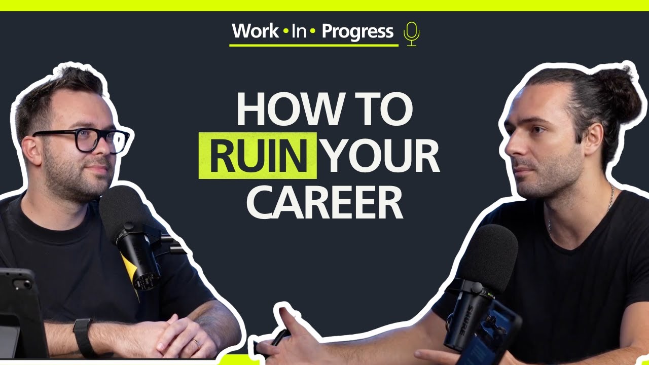How to RUIN your CAREER?