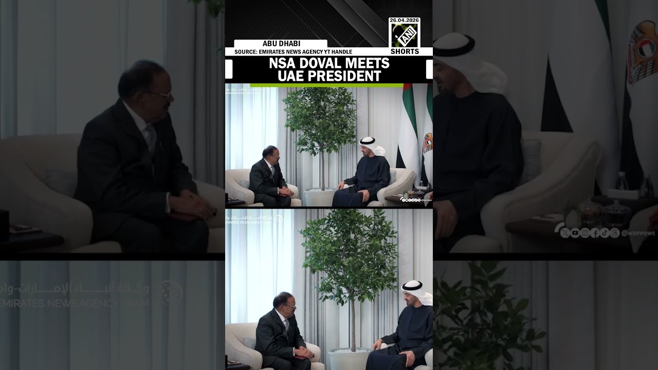 NSA Ajit Doval meets UAE President, discusses West Asia tensions and energy price impact