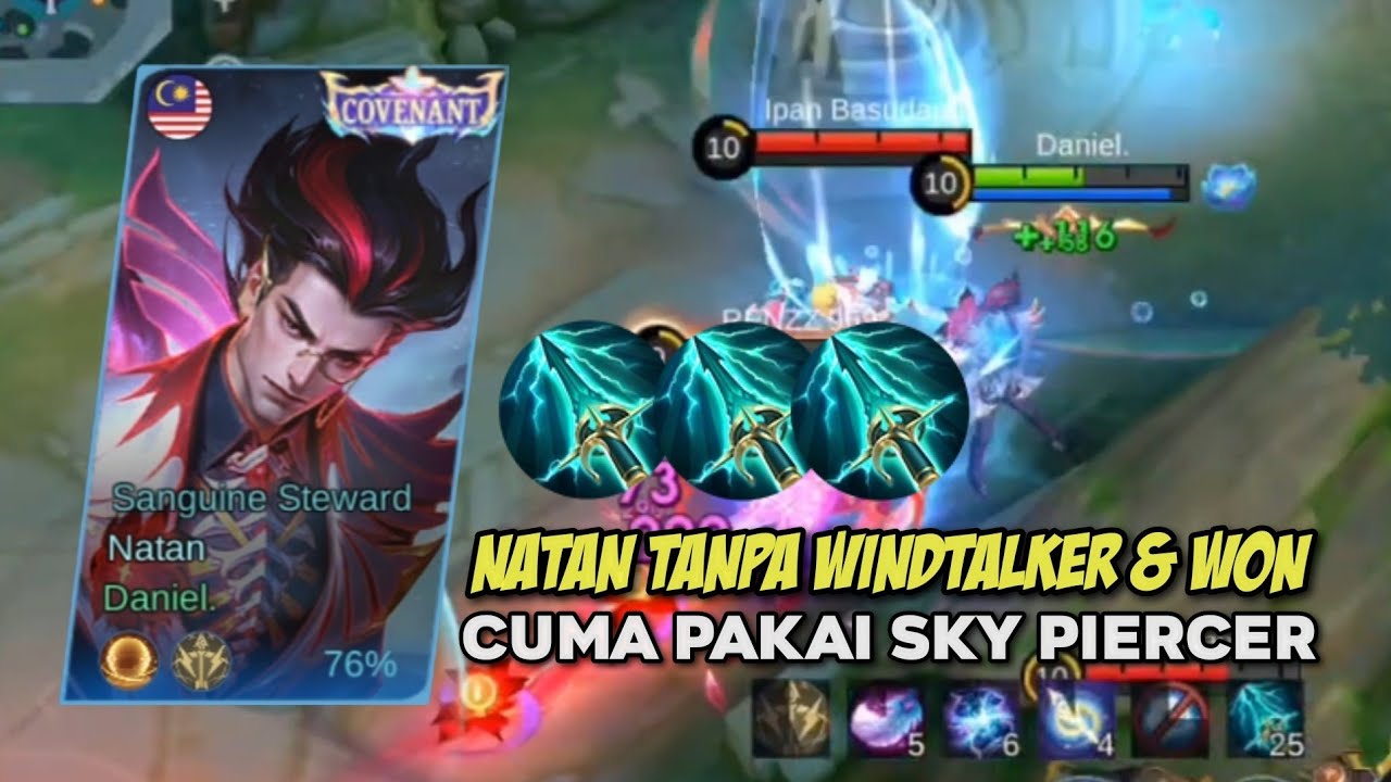 NATAN TANPA WINDTALKER & WON HANYA SKY PIERCER!! NATAN GAMEPLAY MLBB