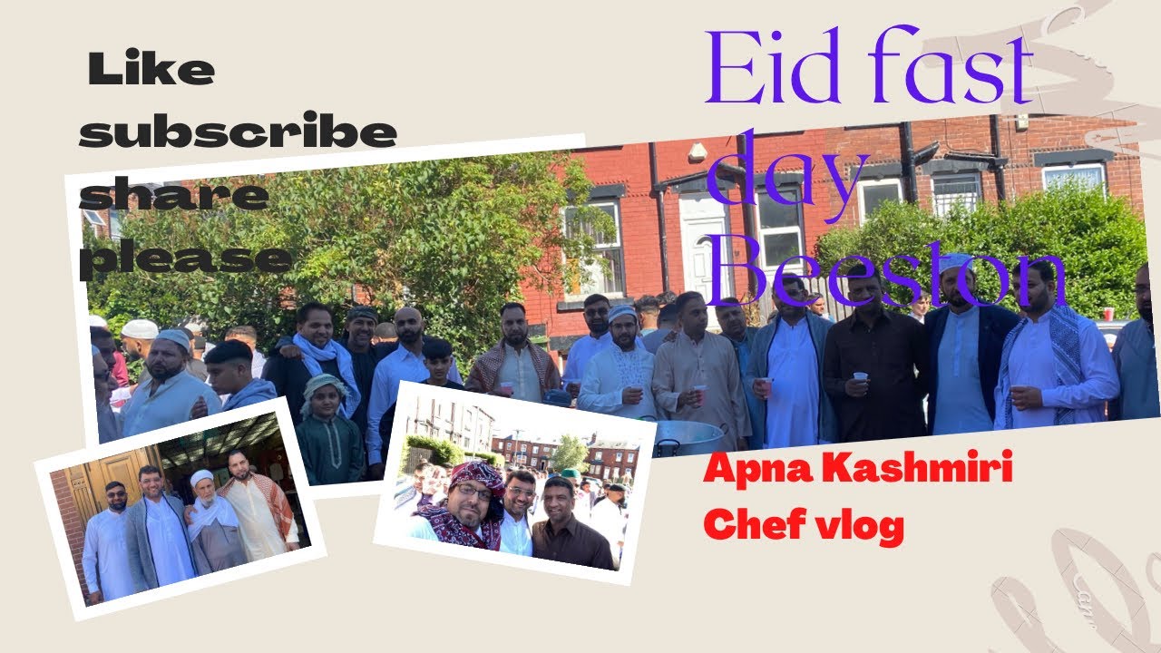 Eid fast day Beeston Uk