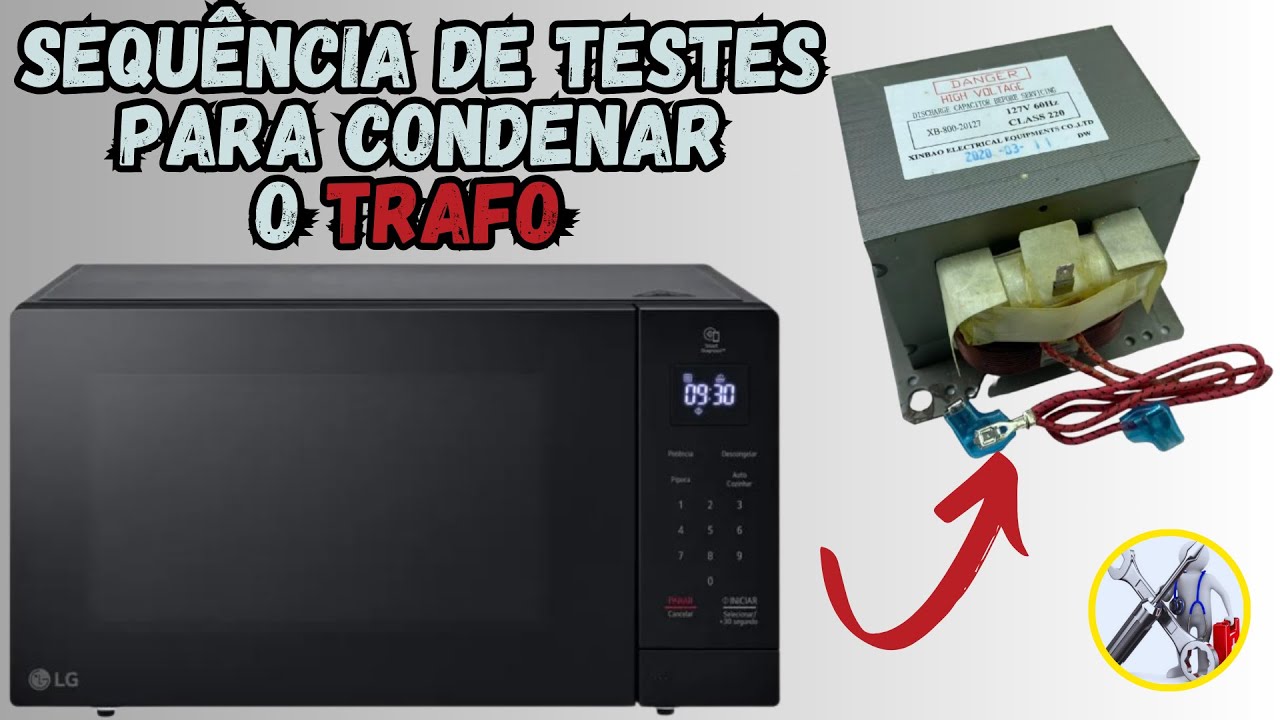Veja como ter certeza que o transformador do microondas está em curto testando por eliminação