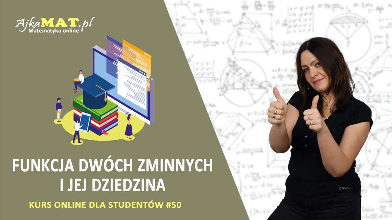 Funkcja dwóch zmiennych i jej dziedzina