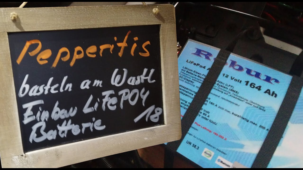 Basteln am Wastl 18 / LiFePO4 Akku von Robur