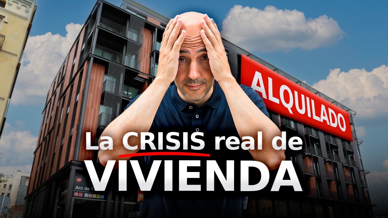 El PROBLEMA de la VIVIENDA en Espa&ntilde;a 🏠 &iexcl;Lo que NADIE te Cuenta!