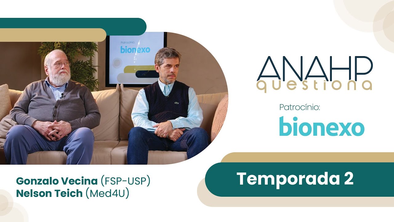 Anahp Questiona | T2: Gonzalo Vecina (FSP-USP) e Nelson Teich (Med4U)
