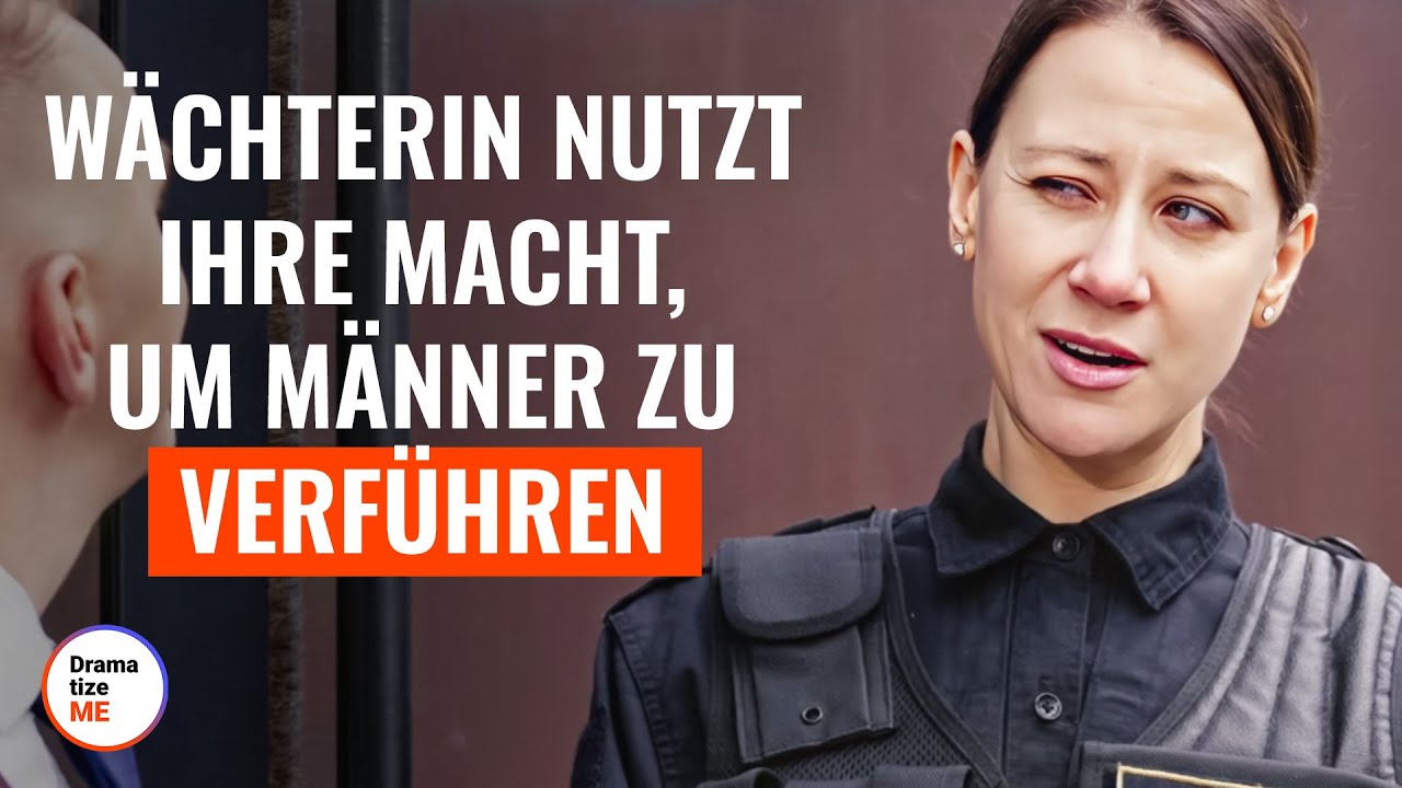Wächterin nutzt ihre Macht, um Männer zu verführen |  @DramatizeMe Deutsch​