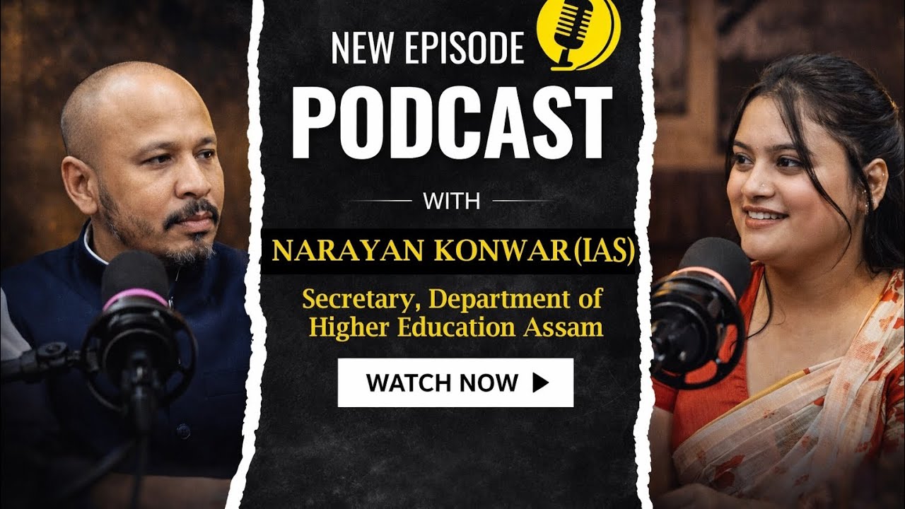 Shri. Narayan Konwar, IAS Secretary Department of Higher Education, Assam/Pinky Devi/UPSC/APSC