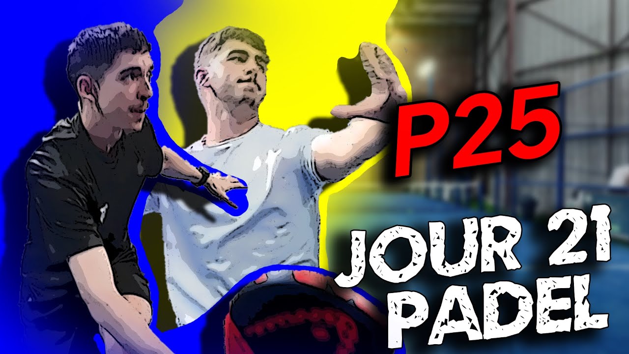 CE P25 EST IL LE BON ?! [JOUR 21]