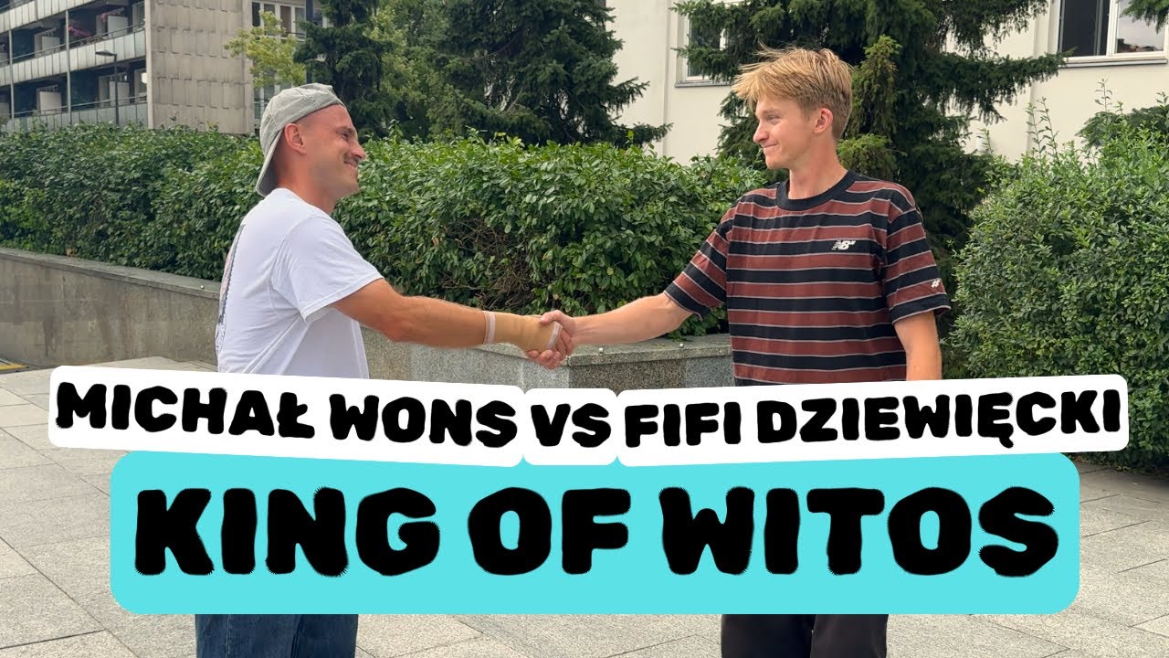 MICHAŁ WONS VS FIFI DZIEWIĘCKI / ĆWIERĆFINAŁ KING OF WITOS