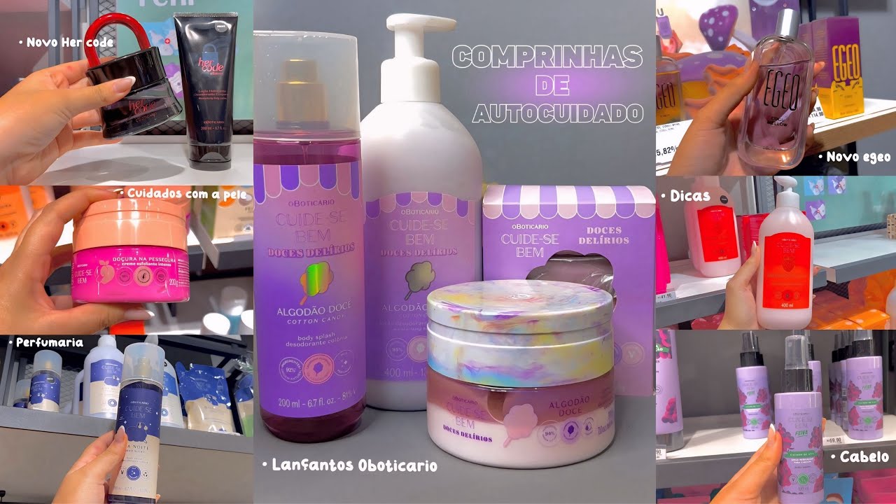 COMPRINHAS DE AUTOCUIDADO// Lançamento Algodão doce 🍬 Recebidão Oboticario 🩷🙏🏻✨