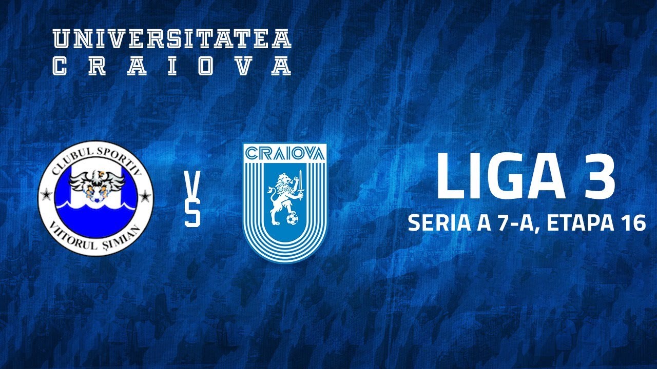 LIVE | VIITORUL ȘIMIAN - UNIVERSITATEA CRAIOVA 2