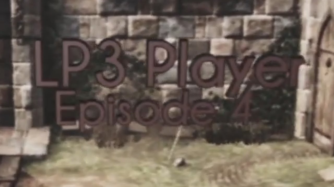 SoaR LP3: LP3 Player  - Episode 4