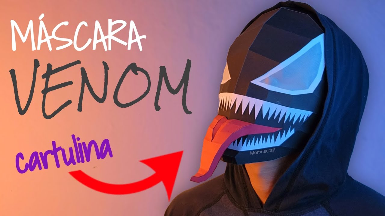 Cómo hacer una Máscara de Venom con Cartulinas - Momuscraft