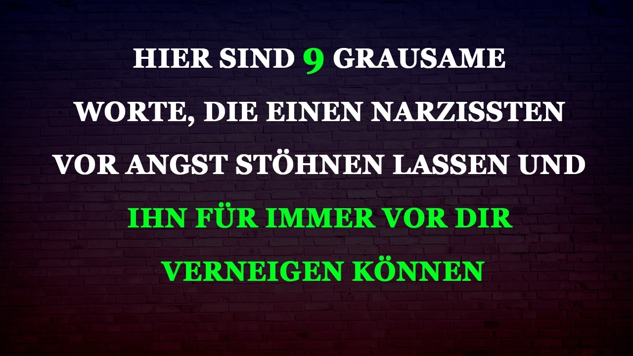 9 schmerzhafte Worte, die Narzissten zum Zittern bringen und ihre Macht brechen