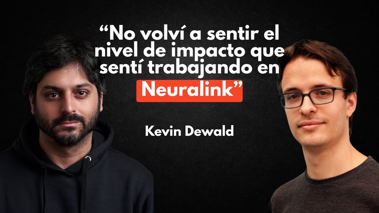 Kevin Dewald: Neuralink, Deep Tech y AMD