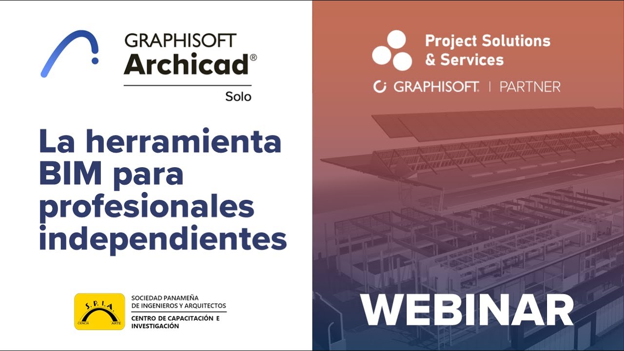 Webinar | Archicad SOLO. La herramienta BIM para profesionales independientes y recién graduados