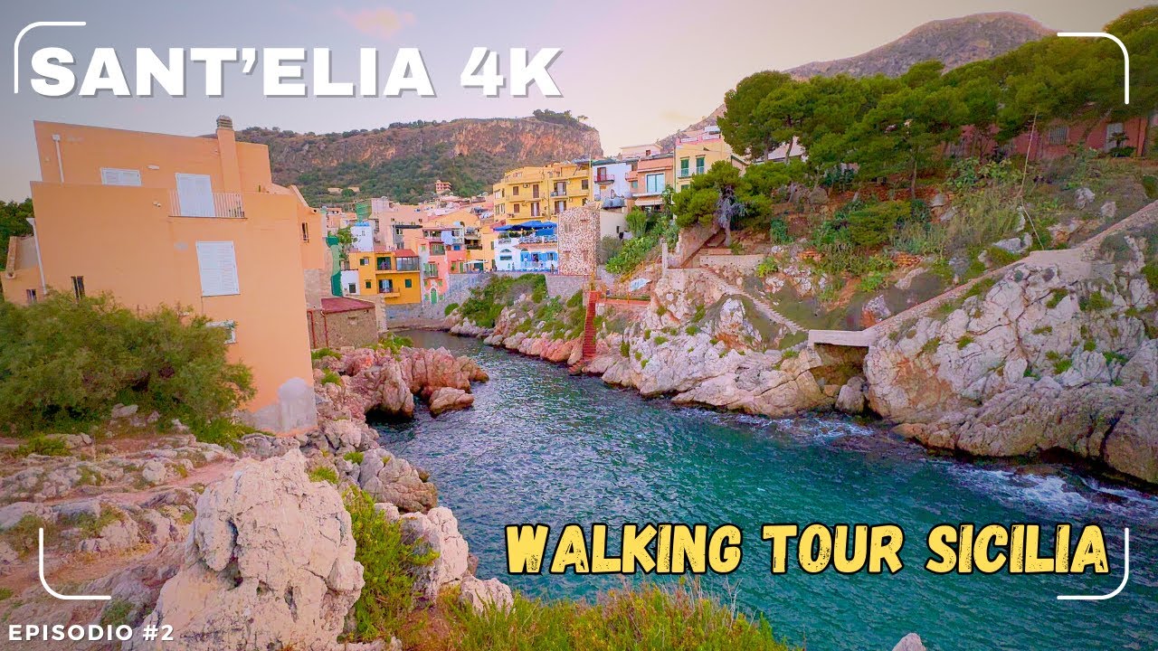 SANT'ELIA PALERMO WALKING TOUR 4K 🌅