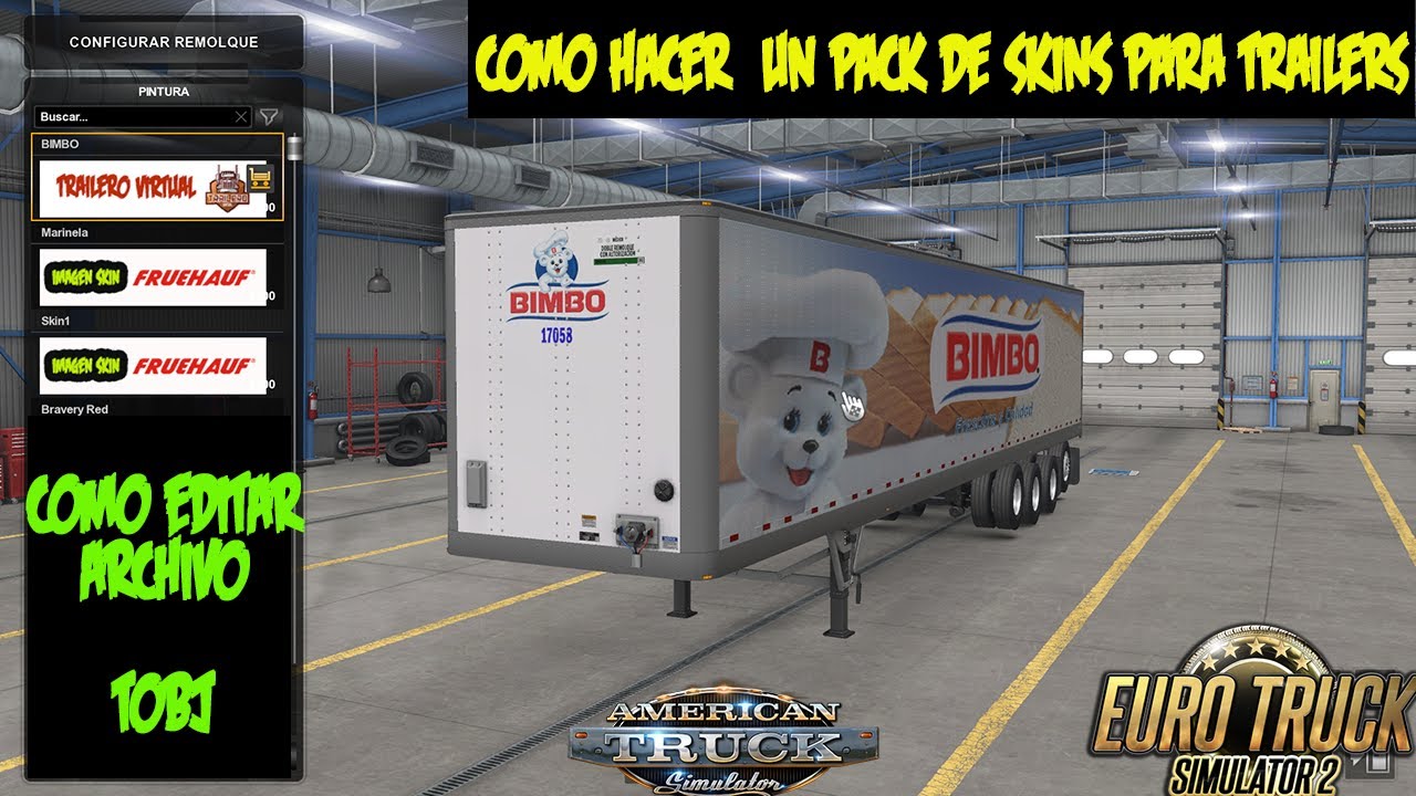 TUTORIAL Como crear tu pack de skin para trailers ATS | Como editar archivos TOBJ ATS y ETS2 | ATS