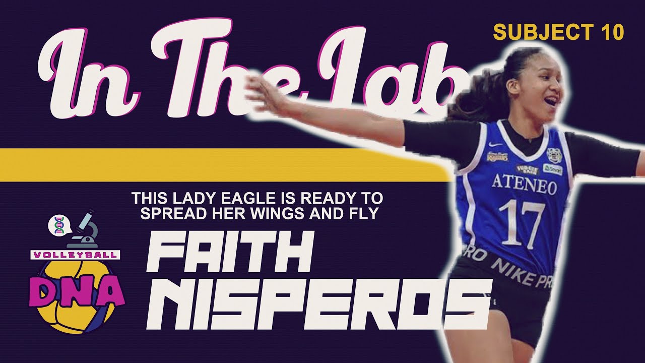 Faith Nisperos | Volleyball DNA (In The Lab)