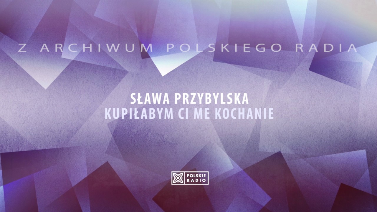 Sława Przybylska - Kupiłabym ci me kochanie