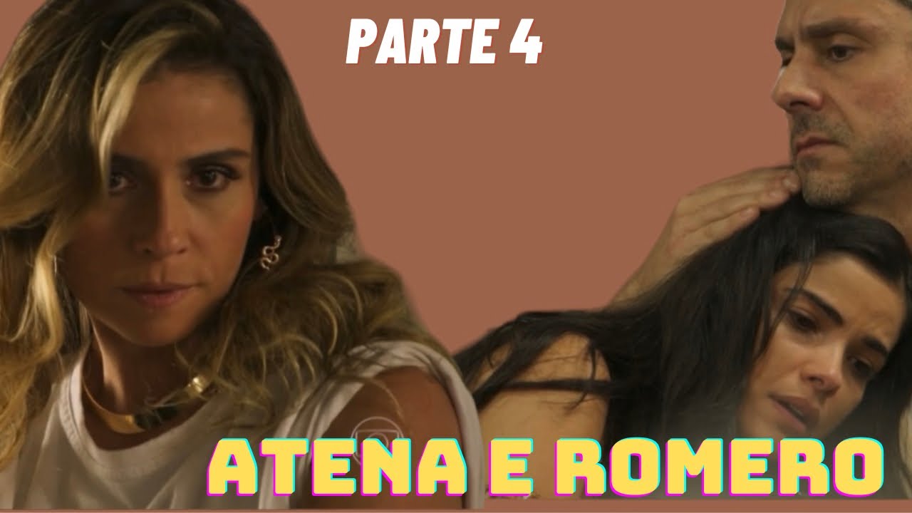 A HISTÓRIA DE ATENA E ROMERO(comentada) - Parte 4