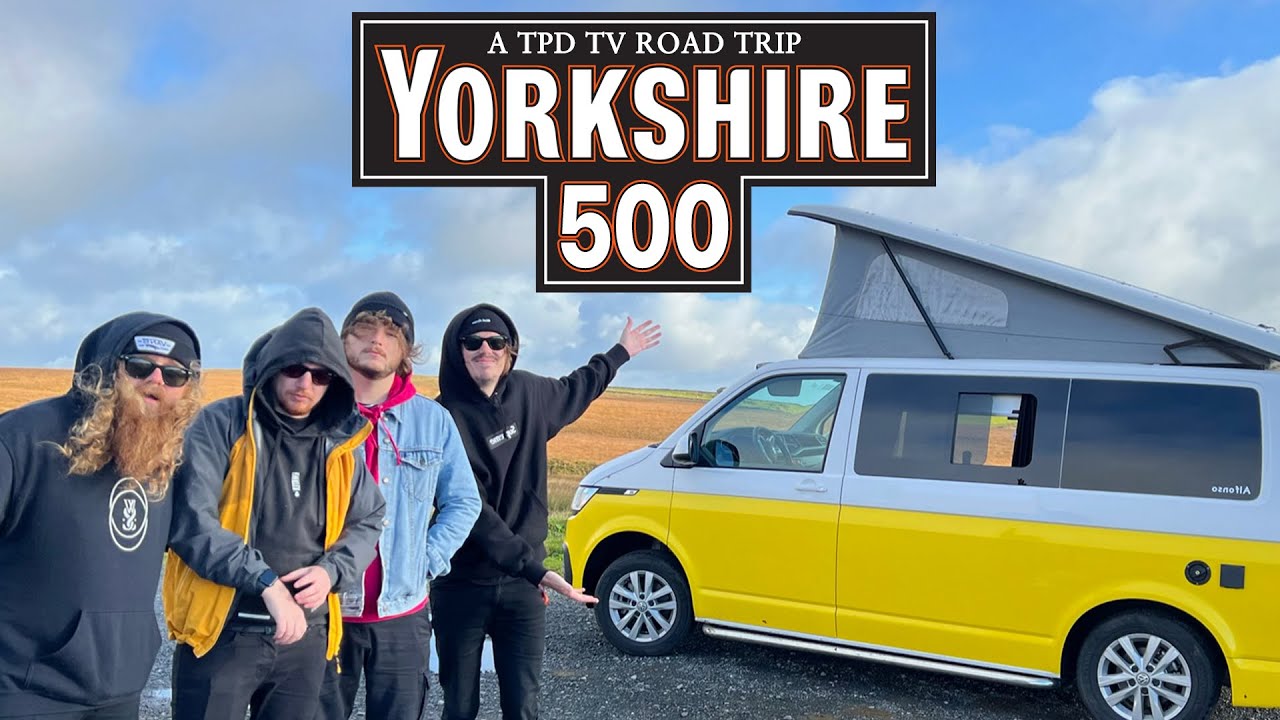 THE YORKSHIRE 500 | A Road Trip