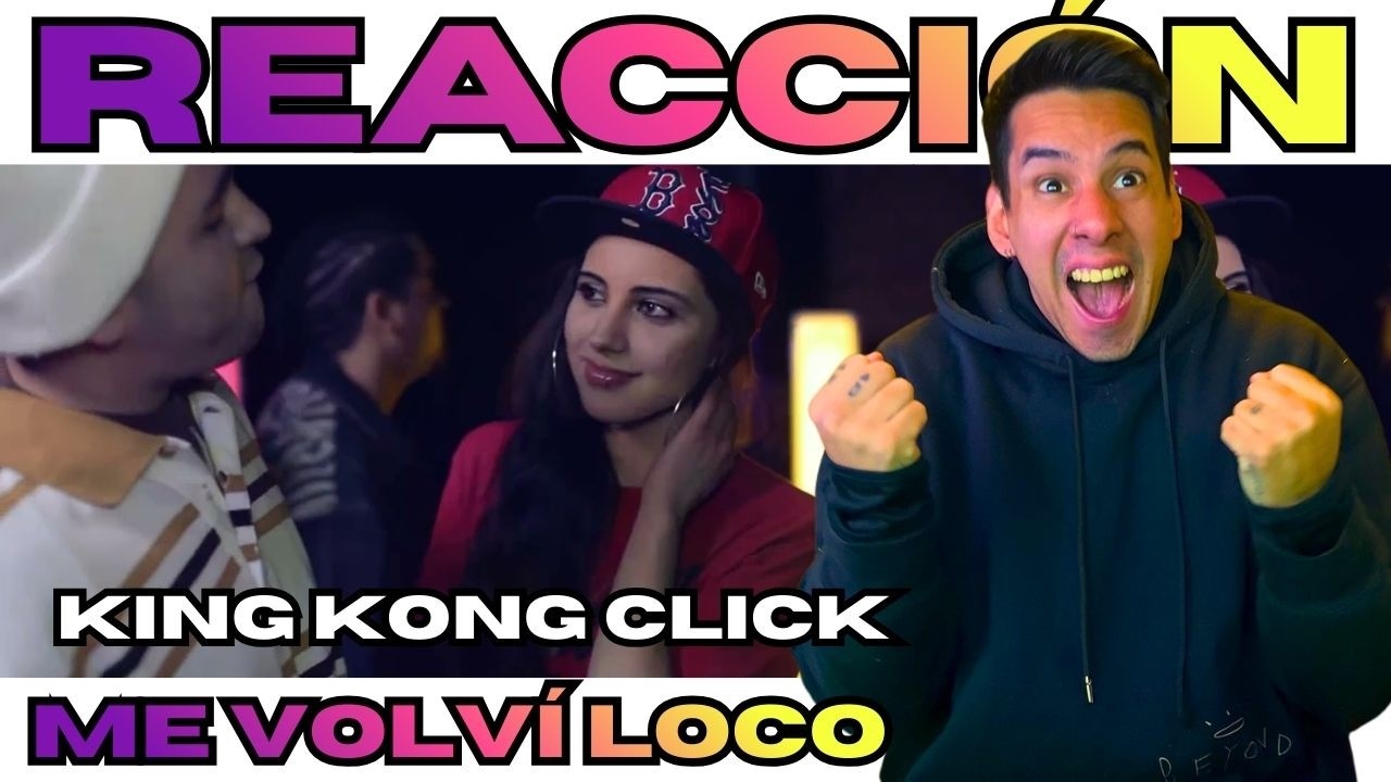 ME VOLVI LOCO - KING KONG CLICK | ESTE TEMA ES UN VIAJE AL TIEMPO  | 🇦🇷 REACCIÓN