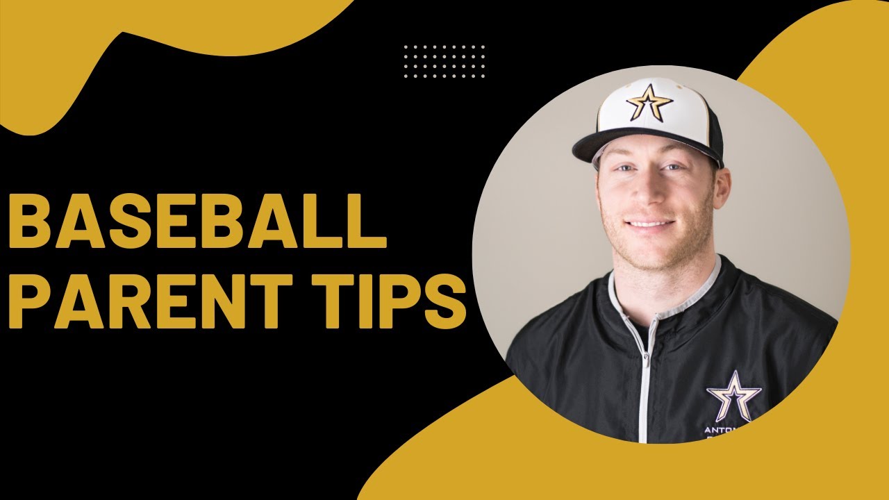 2 Tips for Baseball Parents