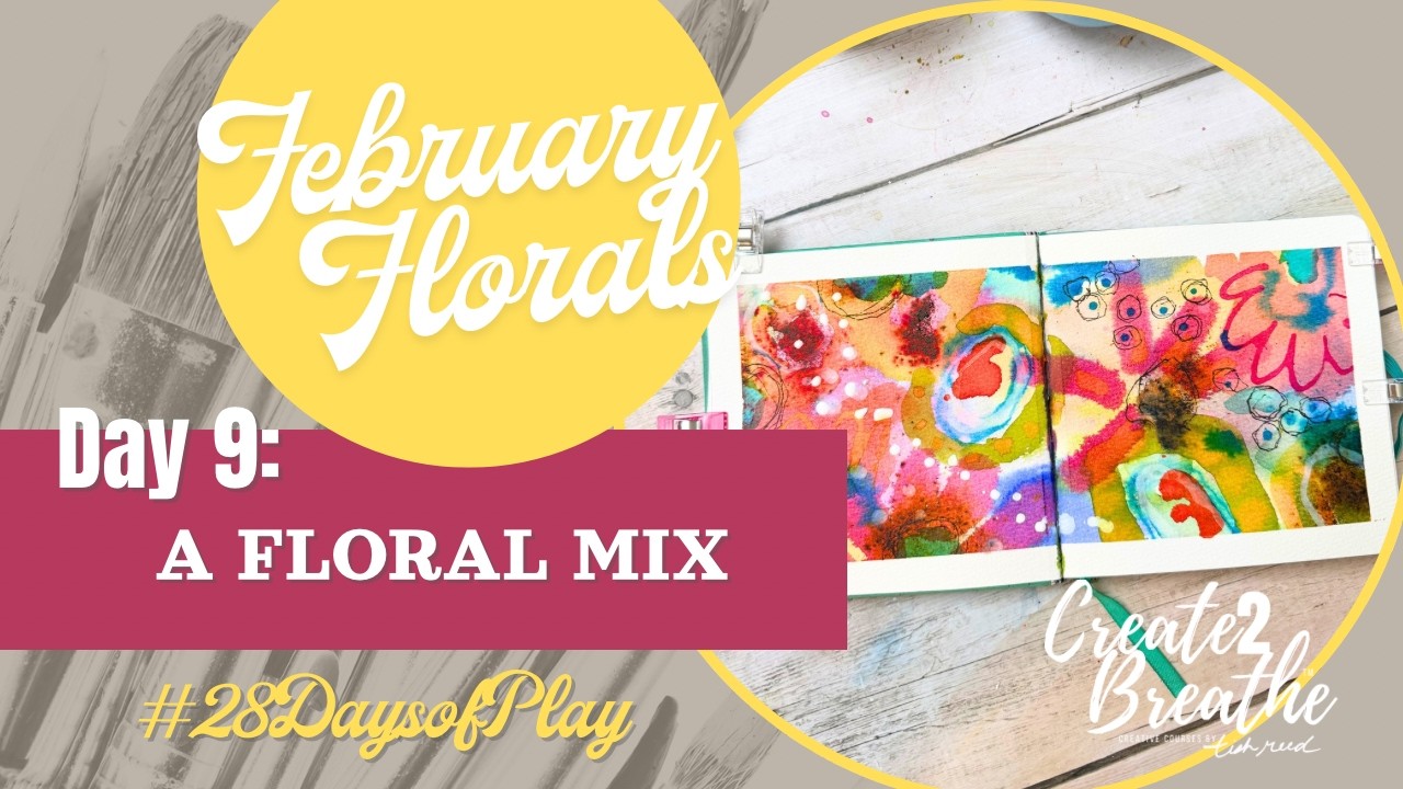 Loose Watercolor Florals | Layering Color & Flow