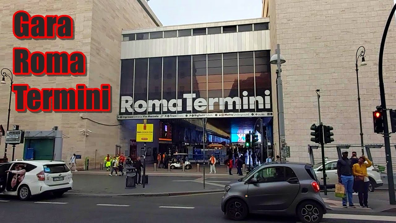 Roma Termini este principala gară din Roma