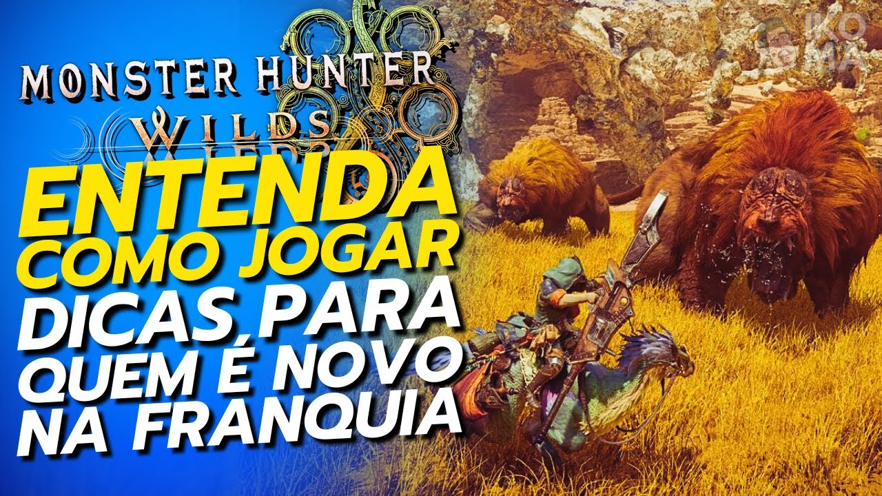 Entenda COMO Jogar MONSTER HUNTER WILDS (Dicas para INICIANTES)