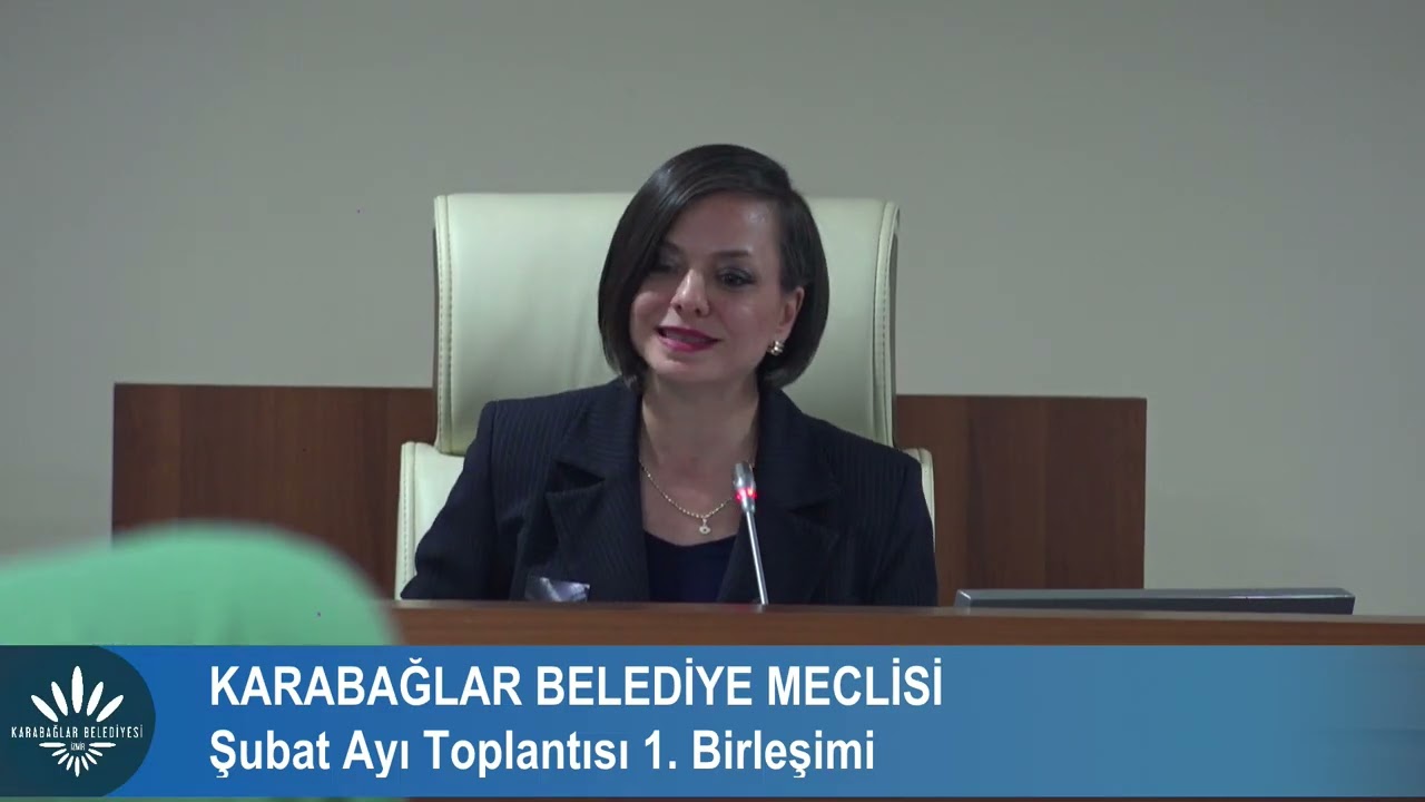 KARABAĞLAR BELEDİYE MECLİSİ ŞUBAT AYI TOPLANTISI 1. BİRLEŞİMİ