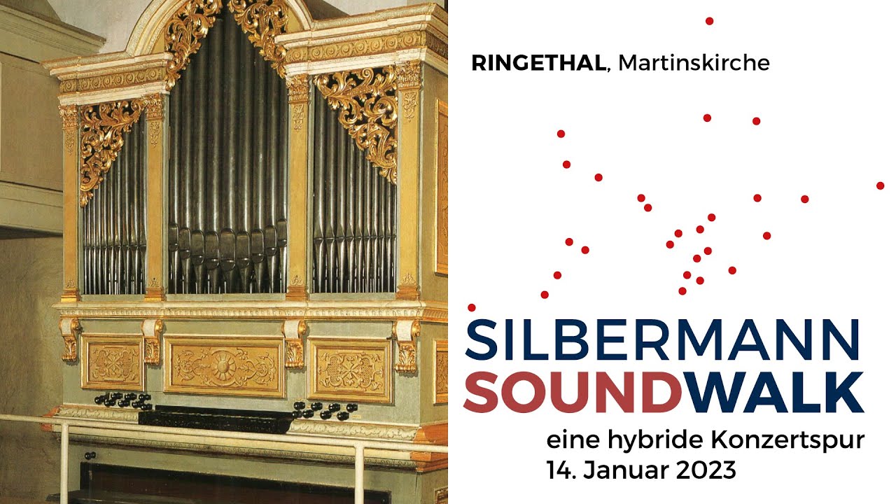 Silbermann SoundWalk - Ringethal