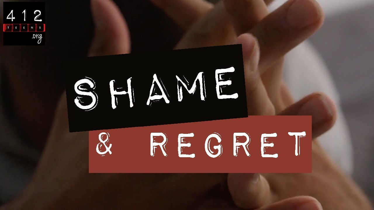 What does the Bible say about shame and regret? | 412teens.org