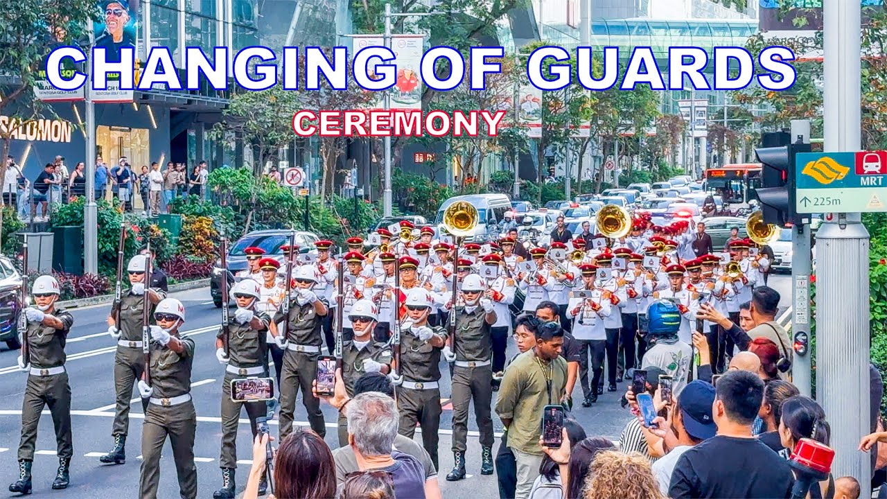 Changing of Guards Ceremony 2nd March 2025 | Singapore City 4K HDR Travel Video 🇸🇬👍