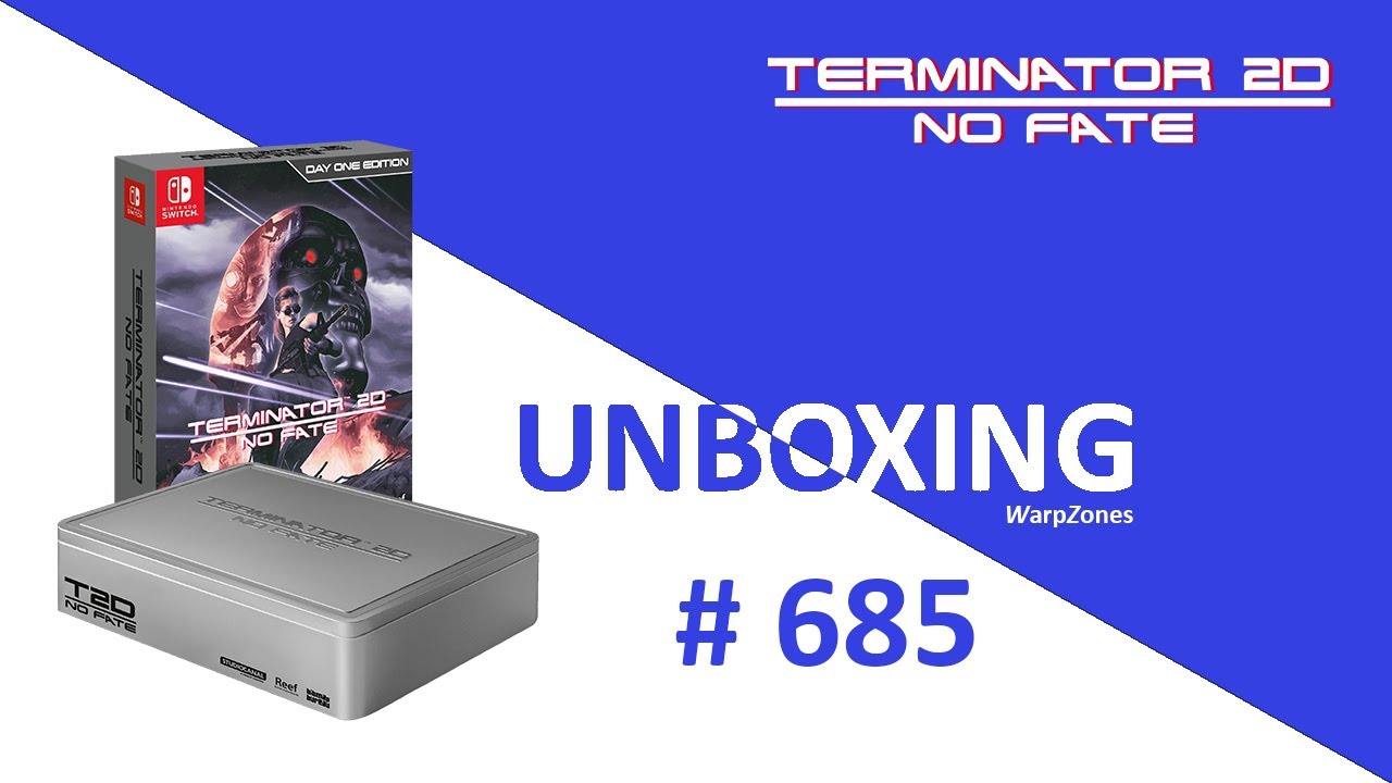 Unboxing / Déballage # 685 Terminator 2D: NO FATE Collector's Edition [NSW]