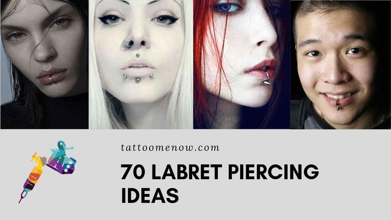 70 LABRET PIERCINGS IDEAS [2019]