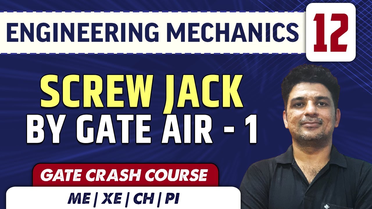 Engineering Mechanics 12 | Screw Jack | ME | GATE | Crash Course