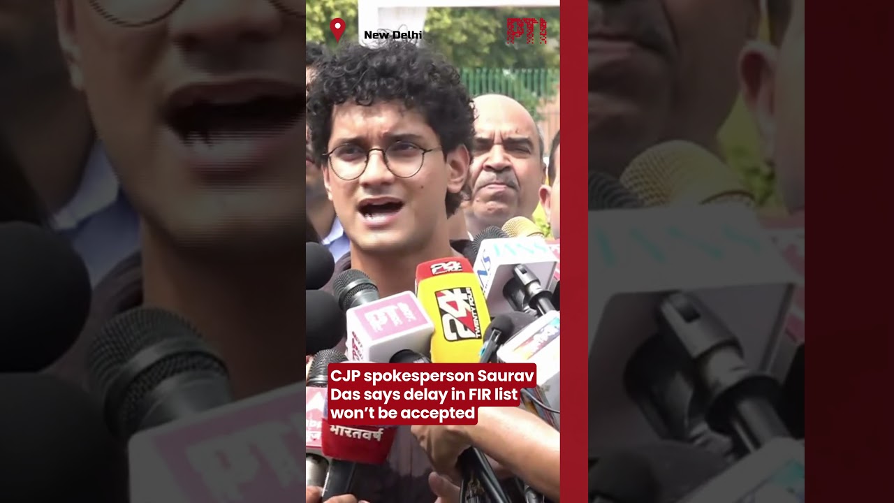 CJP spokesperson Saurav Das says delay in FIR list won&rsquo;t be accepted