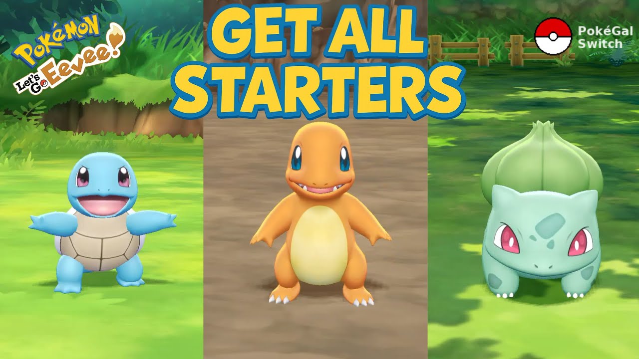 How to catch CHARMANDER, SQUIRTLE and BULBASAUR Guide - Pokémon Let's Go