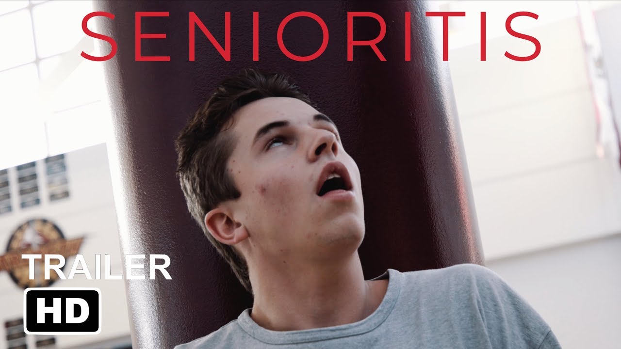 Senioritis The Movie - Official Trailer [HD]