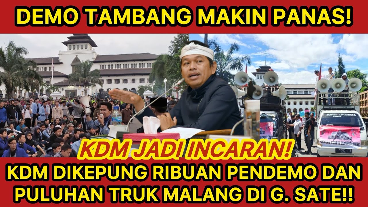 DEMO GEDUNG SATE M3M4KAN K*RB4N⁉️KDM MURKA TERNYATA ADA MAFIA BANDAR?! PULUHAN TRUK MALANG DI JALAN!