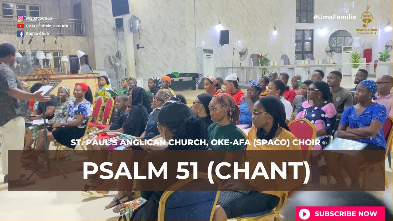PSALM 51- Chanted